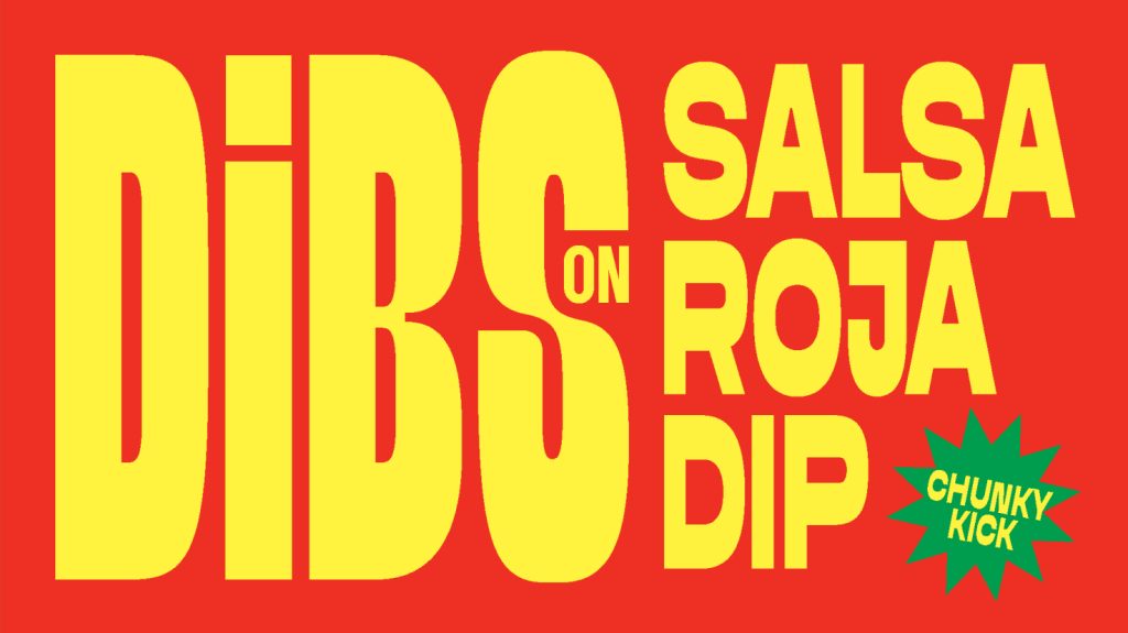 Dibs on Salsa Roja Dip pakuotė